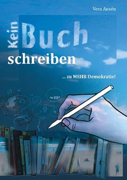 Abbildung von Ansén | Kein Buch Schreiben | 1. Auflage | 2024 | beck-shop.de