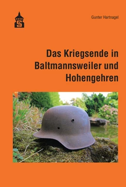 Abbildung von Hartnagel | Das Kriegsende in Baltmannsweiler und Hohengehren | 1. Auflage | 2024 | beck-shop.de