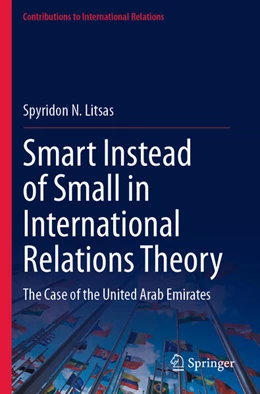 Abbildung von Litsas | Smart Instead of Small in International Relations Theory | 1. Auflage | 2024 | beck-shop.de