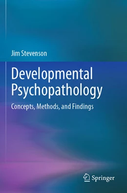 Abbildung von Stevenson | Developmental Psychopathology | 1. Auflage | 2024 | beck-shop.de