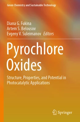 Abbildung von Fukina / Belousov | Pyrochlore Oxides | 1. Auflage | 2024 | beck-shop.de