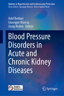 Abbildung von Berbari / Mancia | Blood Pressure Disorders in Acute and Chronic Kidney Diseases | 1. Auflage | 2025 | beck-shop.de