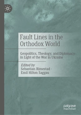 Abbildung von Rimestad / Hilton Saggau | Fault Lines in the Orthodox World | 1. Auflage | 2025 | beck-shop.de