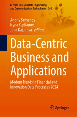 Abbildung von Semenov / Yepifanova | Data-Centric Business and Applications | 1. Auflage | 2025 | 240 | beck-shop.de