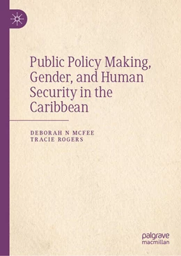 Abbildung von Mc Fee / Rogers | Public Policy Making, Gender, and Human Security in the Caribbean | 1. Auflage | 2025 | beck-shop.de