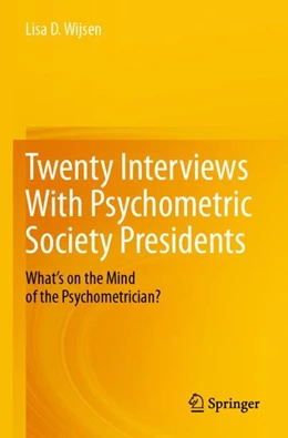 Abbildung von Wijsen | Twenty Interviews With Psychometric Society Presidents | 1. Auflage | 2024 | beck-shop.de