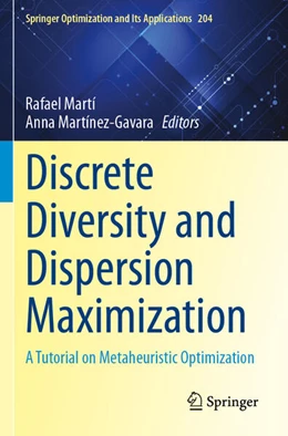 Abbildung von Martí / Martínez-Gavara | Discrete Diversity and Dispersion Maximization | 1. Auflage | 2024 | 204 | beck-shop.de