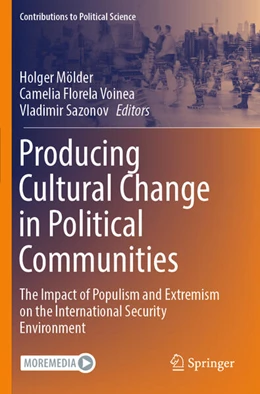 Abbildung von Mölder / Voinea | Producing Cultural Change in Political Communities | 1. Auflage | 2024 | beck-shop.de