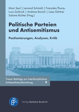 Abbildung von Seul / Schmidt | Politische Parteien und Antisemitismus | 1. Auflage | 2025 | 3 | beck-shop.de