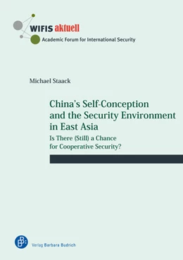 Abbildung von Staack | China’s Self-Conception and the Security Environment in East Asia | 1. Auflage | 2024 | 80 | beck-shop.de