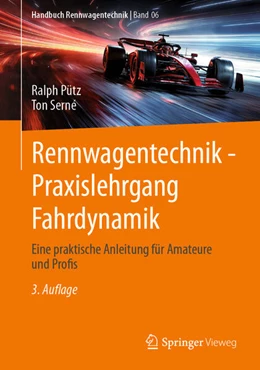 Abbildung von Pütz / Serne | Rennwagentechnik - Praxislehrgang Fahrdynamik | 3. Auflage | 2025 | 6 | beck-shop.de