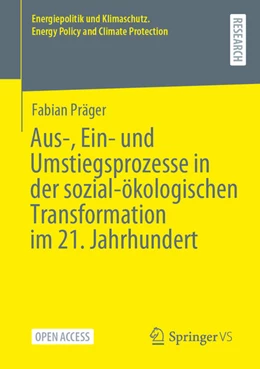 Abbildung von Präger | Aus-, Ein- und Umstiegsprozesse in der sozial-ökologischen Transformation im 21. Jahrhundert | 1. Auflage | 2025 | beck-shop.de