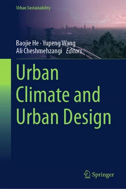 Abbildung von He / Wang | Urban Climate and Urban Design | 1. Auflage | 2025 | beck-shop.de