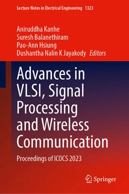 Abbildung von Kanhe / Balanethiram | Advances in VLSI, Signal Processing and Wireless Communication | 1. Auflage | 2025 | beck-shop.de