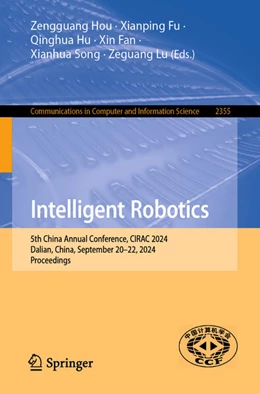 Abbildung von Hou / Fu | Intelligent Robotics | 1. Auflage | 2025 | 2355 | beck-shop.de