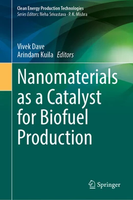 Abbildung von Dave / Kuila | Nanomaterials as a Catalyst for Biofuel Production | 1. Auflage | 2025 | beck-shop.de