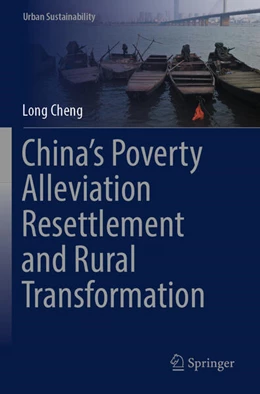 Abbildung von Cheng | China’s Poverty Alleviation Resettlement and Rural Transformation | 1. Auflage | 2024 | beck-shop.de