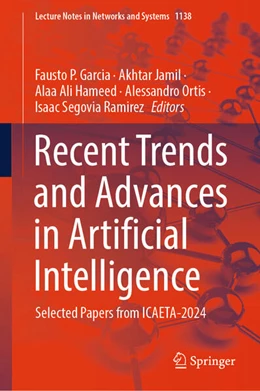 Abbildung von Garcia / Jamil | Recent Trends and Advances in Artificial Intelligence | 1. Auflage | 2024 | beck-shop.de