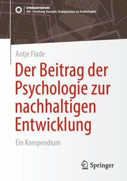 Abbildung von Flade | Der Beitrag der Psychologie zur nachhaltigen Entwicklung | 1. Auflage | 2024 | beck-shop.de