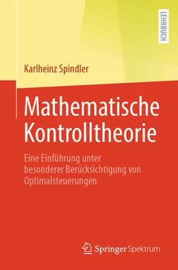 Abbildung von Spindler | Mathematische Kontrolltheorie | 1. Auflage | 2024 | beck-shop.de