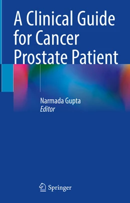 Abbildung von Gupta | A Clinical Guide for Cancer Prostate Patient | 1. Auflage | 2024 | beck-shop.de