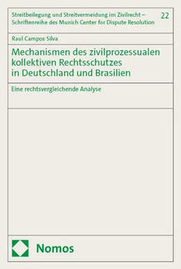 Abbildung von Campos Silva | Mechanismen des zivilprozessualen kollektiven Rechtsschutzes in Deutschland und Brasilien | 1. Auflage | 2024 | beck-shop.de