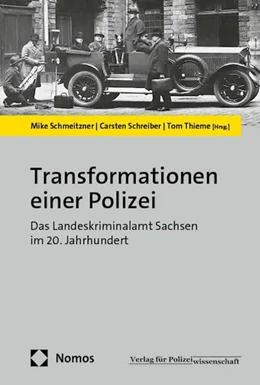 Abbildung von Schmeitzner / Schreiber | Transformationen einer Polizei | 1. Auflage | 2024 | beck-shop.de