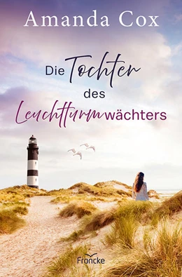 Abbildung von Cox | Die Tochter des Leuchtturmwächters | 1. Auflage | 2025 | beck-shop.de