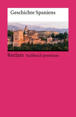 Abbildung von Herold-Schmidt | Geschichte Spaniens | 5. Auflage | 2025 | beck-shop.de