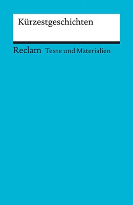 Abbildung von Hummel | Kürzestgeschichten. Texte und Materialien für den Unterricht | 1. Auflage | 2025 | beck-shop.de