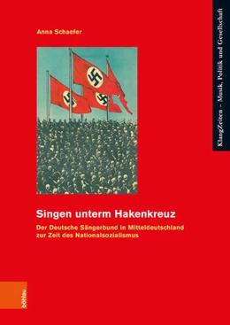 Abbildung von Schaefer | Singen unterm Hakenkreuz | 1. Auflage | 2024 | beck-shop.de