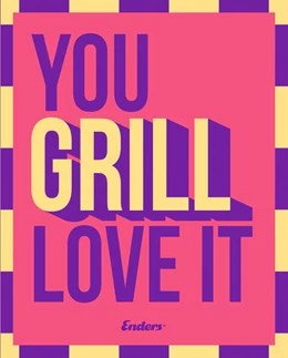 Abbildung von Enders® | You Grill Love It | 1. Auflage | 2025 | beck-shop.de