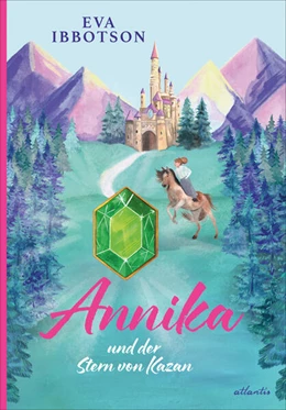Abbildung von Ibbotson | Annika und der Stern von Kazan | 1. Auflage | 2025 | beck-shop.de