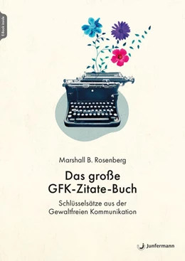 Abbildung von Rosenberg | Das große GFK-Zitate-Buch | 1. Auflage | 2025 | beck-shop.de