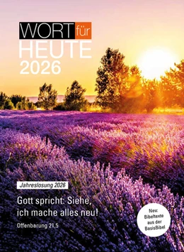 Abbildung von Wort für heute 2026 - Buchkalender | 1. Auflage | 2025 | beck-shop.de