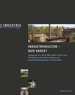 Abbildung von Albrecht | Industriekultur quo vadis? | 1. Auflage | 2025 | beck-shop.de