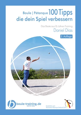 Abbildung von Dias | Boule | Pétanque 100 Tipps die Dein Spiel verbessern | 2. Auflage | 2024 | beck-shop.de