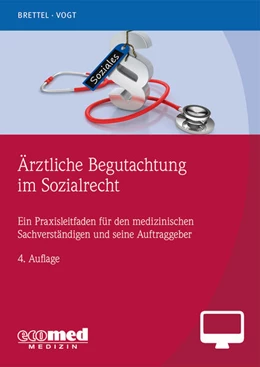 Abbildung von Brettel / Vogt | Ärztliche Begutachtung im Sozialrecht - Online-Version | 1. Auflage | 2024 | beck-shop.de