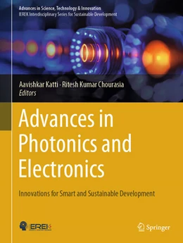 Abbildung von Katti / Chourasia | Advances in Photonics and Electronics | 1. Auflage | 2024 | beck-shop.de