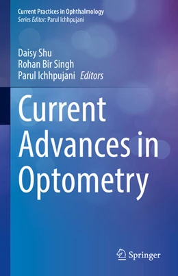 Abbildung von Shu / Singh | Current Advances in Optometry | 1. Auflage | 2024 | beck-shop.de