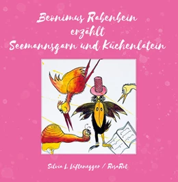 Abbildung von Lüftenegger | Beonimus Rabenbein erzählt Seemannsgarn und Küchenlatein | 1. Auflage | 2020 | beck-shop.de