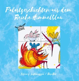 Abbildung von Lüftenegger | Palastgeschichten aus dem Reiche Himmelblau | 1. Auflage | 2021 | beck-shop.de