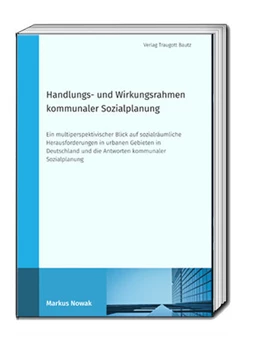 Abbildung von Nowak | Handlungs- und Wirkungsrahmen kommunaler Sozialplanung | 1. Auflage | 2022 | beck-shop.de