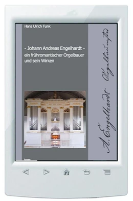 Abbildung von Funk | Johann Andreas Engelhardt ein frühromantischer Orgelbauer und sein Wirken | 1. Auflage | 2023 | beck-shop.de