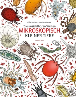 Abbildung von Rajcak / Laverdunt | Die unsichtbaren Welten mikroskopisch kleiner Tiere | 1. Auflage | 2025 | beck-shop.de
