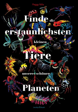 Abbildung von Nille | Finde die erstaunlichsten kleinen Tiere unseres schönen Planeten | 1. Auflage | 2025 | beck-shop.de