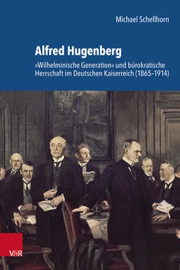 Abbildung von Schellhorn | Alfred Hugenberg | 1. Auflage | 2025 | beck-shop.de