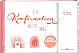 Abbildung von Zur Konfirmation alles Liebe | 1. Auflage | 2025 | beck-shop.de