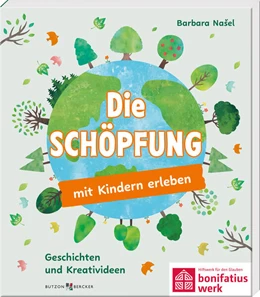 Abbildung von Na¿el | Die Schöpfung mit Kindern erleben | 1. Auflage | 2025 | beck-shop.de