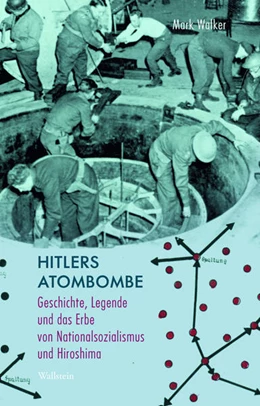Abbildung von Walker | Hitlers Atombombe | 1. Auflage | 2025 | beck-shop.de
